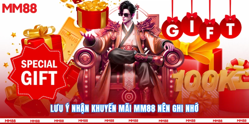 Lưu ý nhận Khuyến mãi MM88 nên ghi nhớ