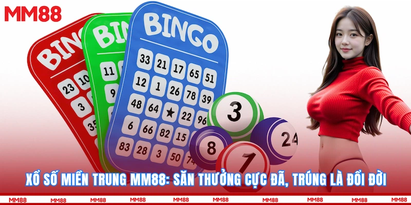 Xổ Số Miền Trung